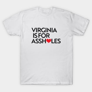 Virginia is for T-Shirt